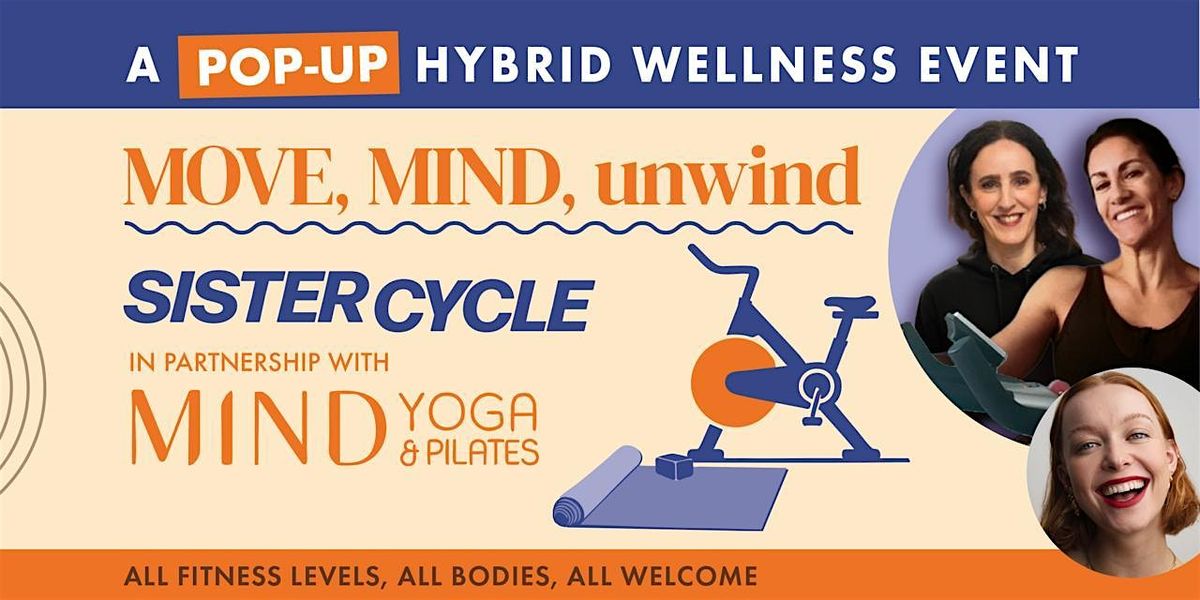 Move, Mind, Unwind. A pop up hybrid wellness event - Saturday 8th November.