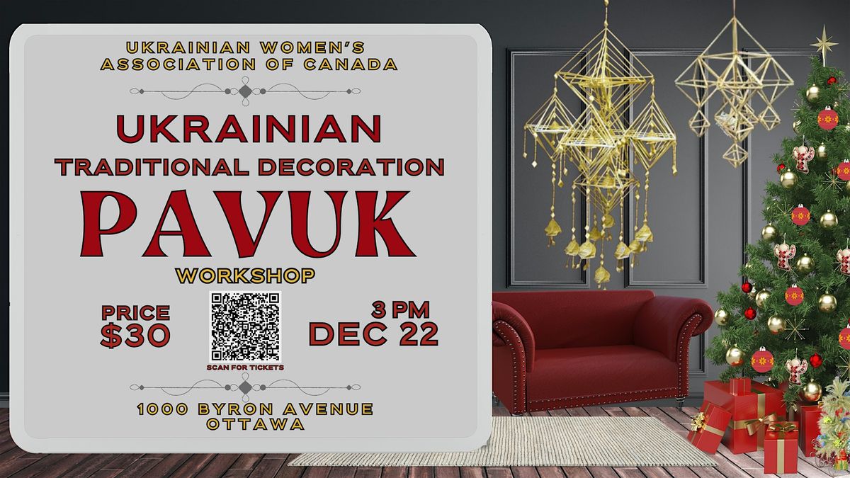 Ukrainian traditional New Year's decoration - PAVUK - Dec 22, 3PM