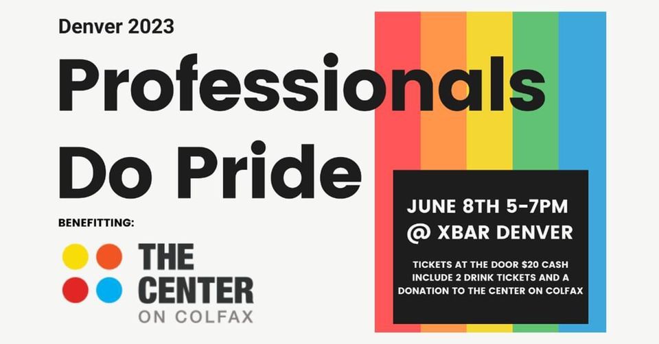Professionals Do Pride Denver 2023