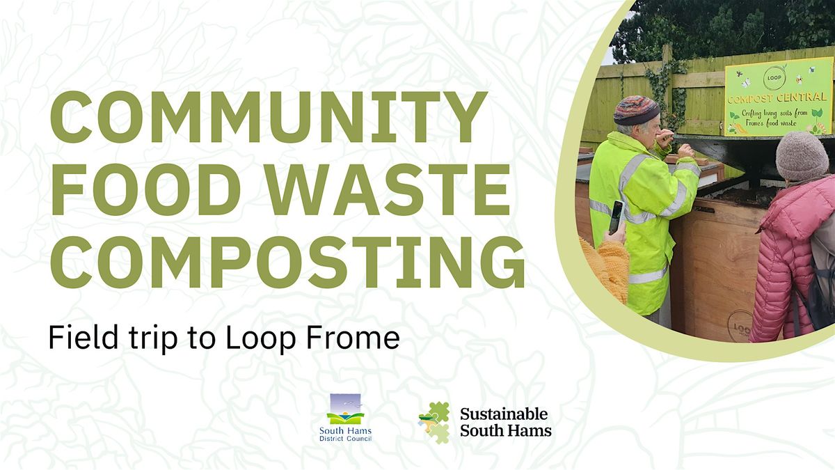 Community Food Waste Composting - Field Trip