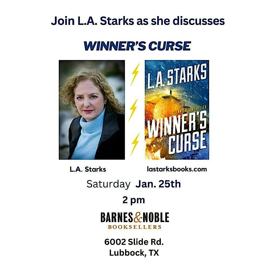 Oil & Gas Thriller : Winner's Curse - discussion with Author L.A. Starks