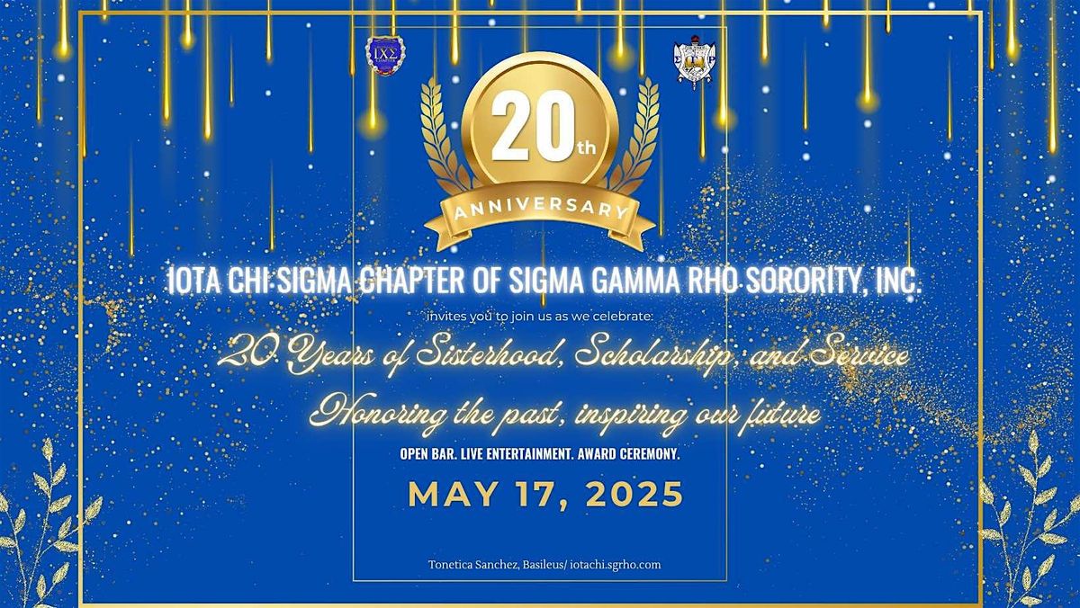 Iota Chi Sigma Chapter: 20  Years of Sisterhood, Scholarship, and Service