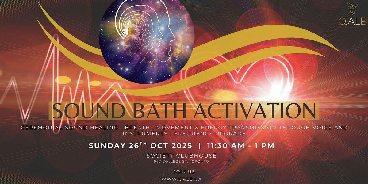 Sound Bath Activation