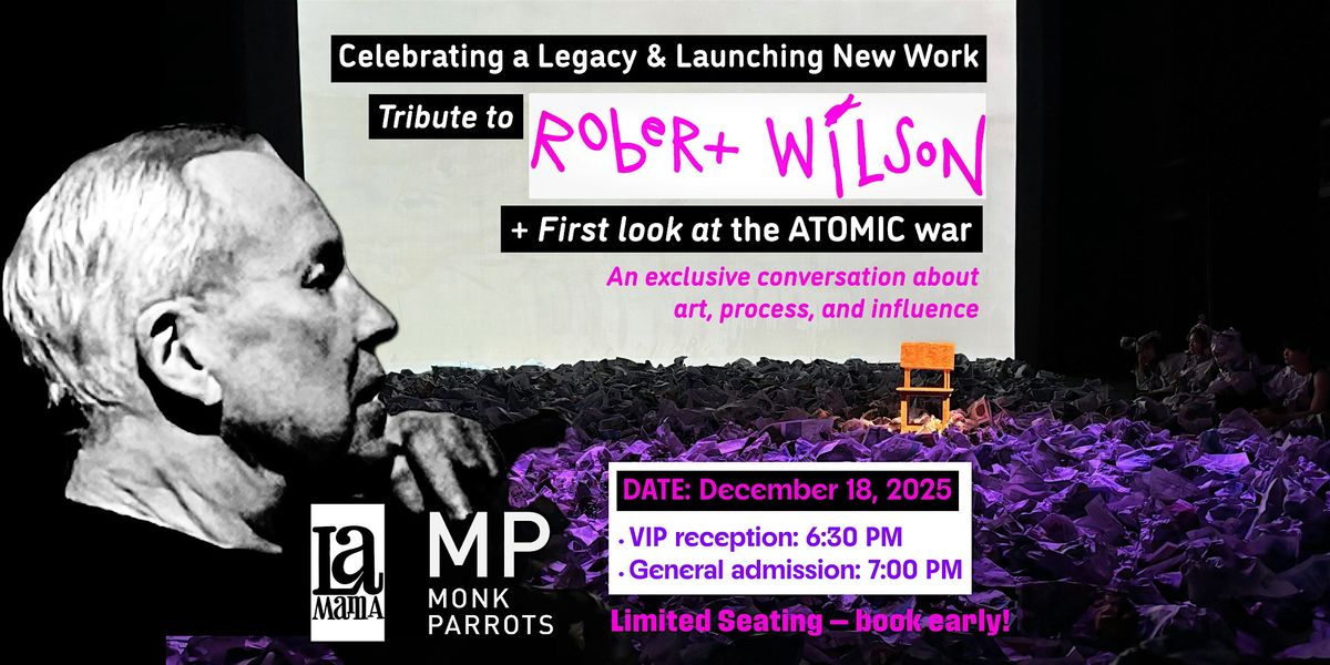 VISION FORWARD: Celebrating Robert Wilson and Launching New Work