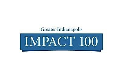 Impact 100 Greater Indianapolis Membership Kick-off