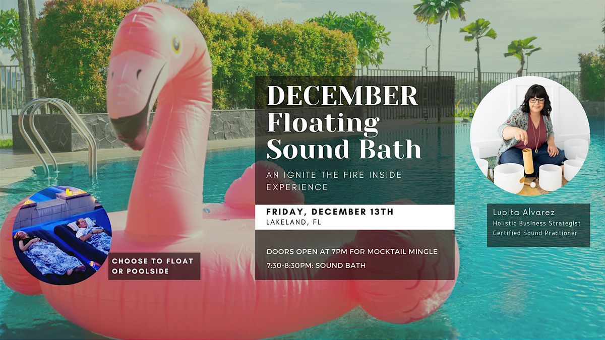 December's Sonic Floating Sound Bath | Lakeland