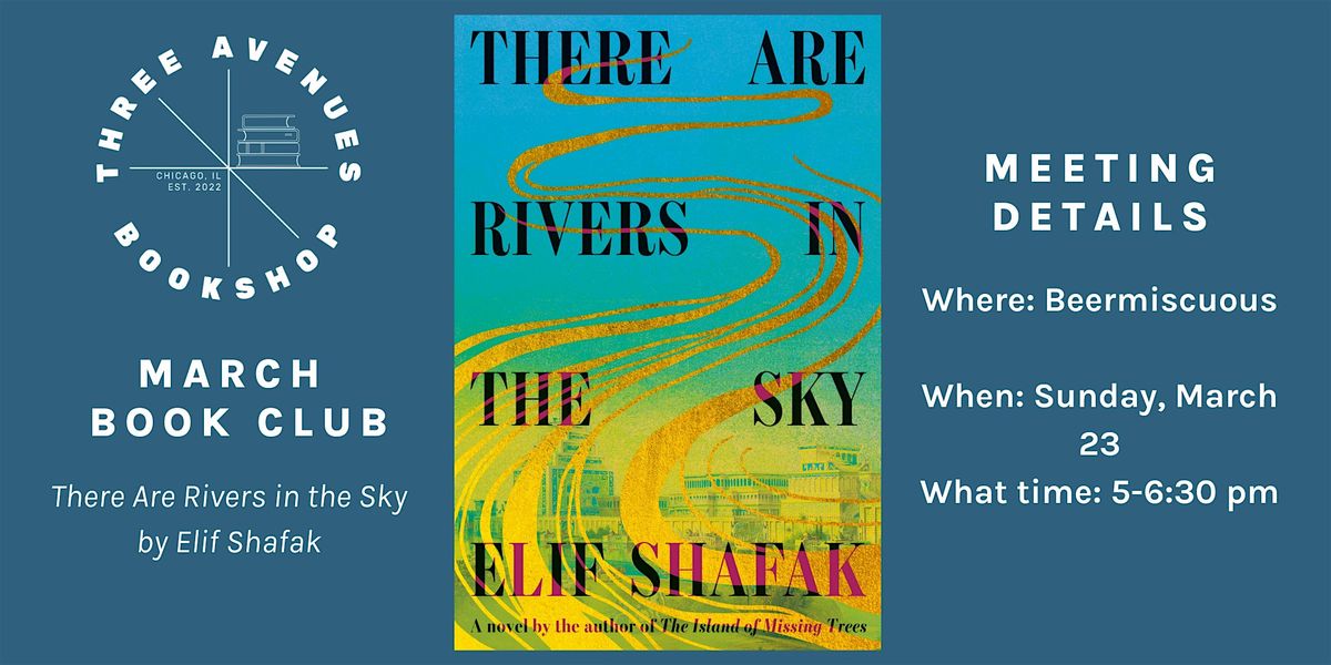 March Book Club with Three Avenues: There Are Rivers in the Sky