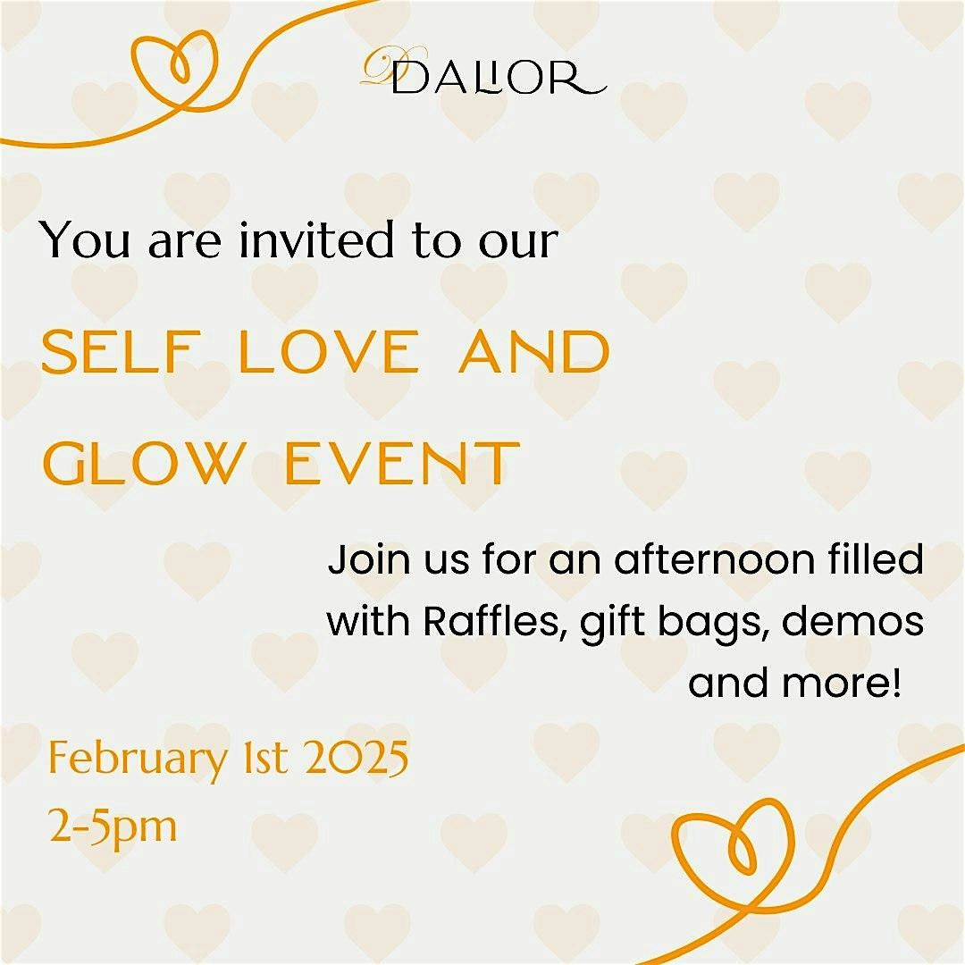 Self Love & Glow Event!