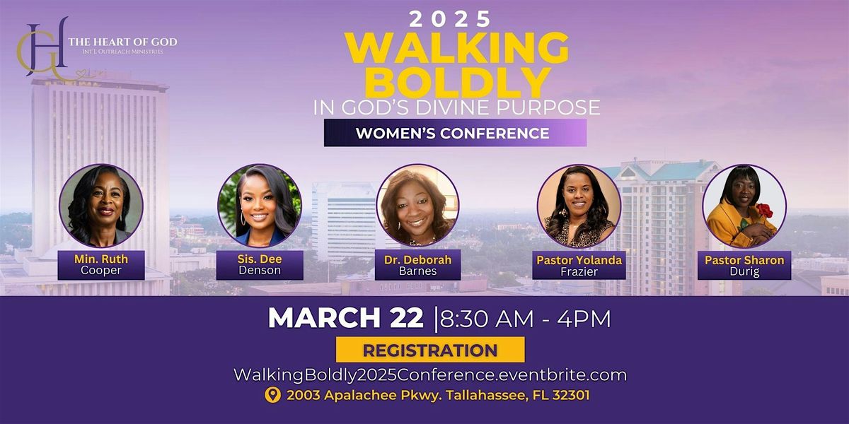 2025 Walking Boldly in God's Divine Purpose