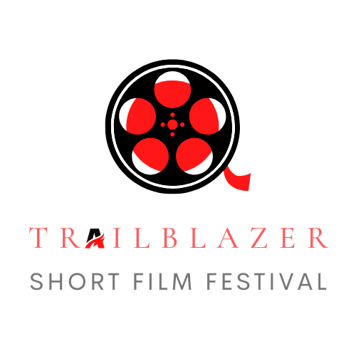 Trailblazer Short Film Festival