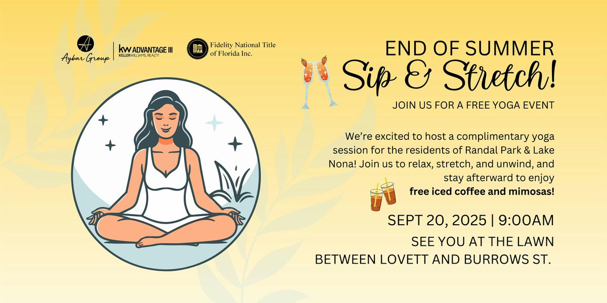 End of Summer  Sip & Stretch!