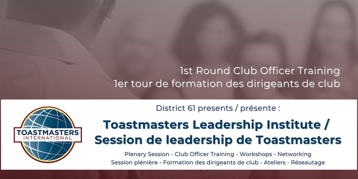 OTT Toastmasters Leadership Institute\/Session de leadership de Toastmasters