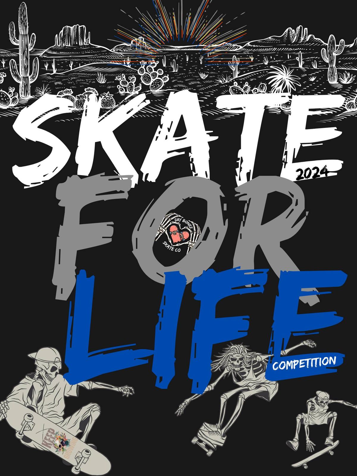 Skate For Life Competition 