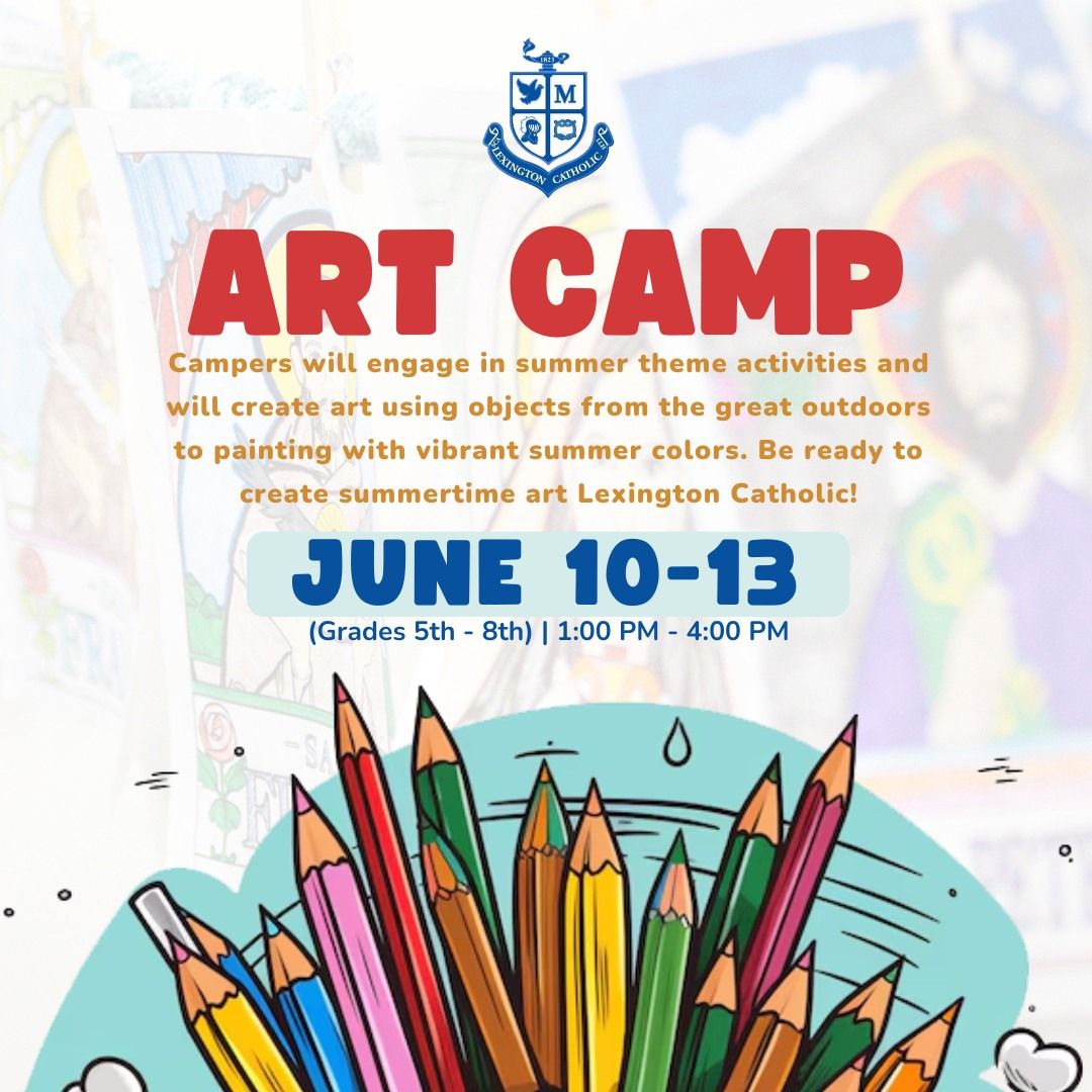 Art CampArt Camp Session II (Grades 5th - 8th) 