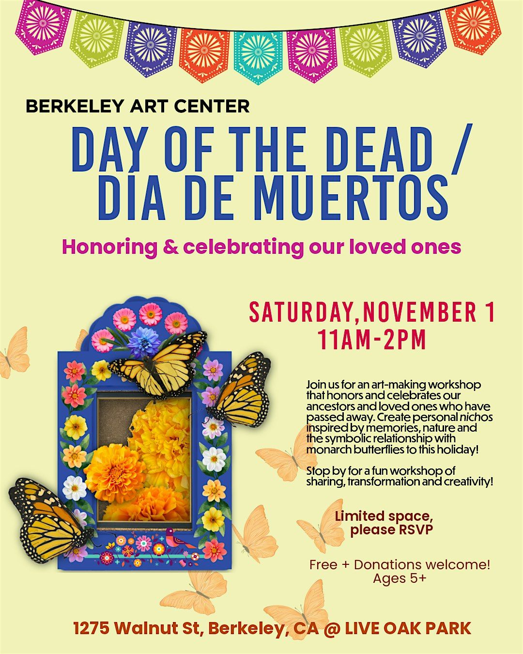 DAY OF THE DEAD \/ D\u00cdA DE MUERTOS: Honoring & Celebrating Our Loved Ones