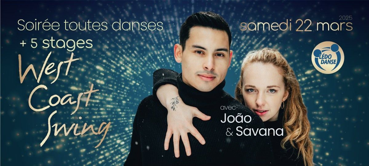 Stages West Coast Swing avec Jo\u00e3o & Savana et soir\u00e9e dansante - samedi 22 mars