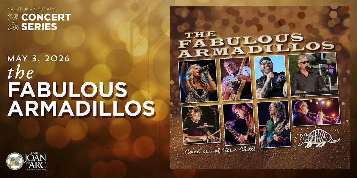 2025-2026 Concert Series - "THE FABULOUS ARMADILLOS"