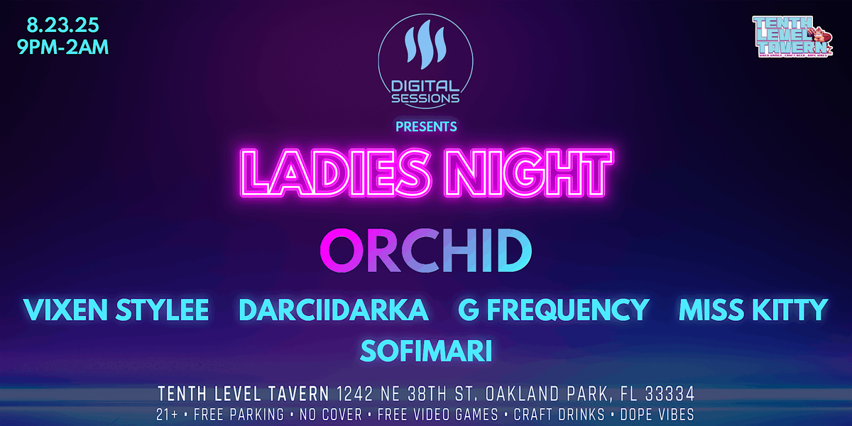 Digital Sessions: Ladies Night