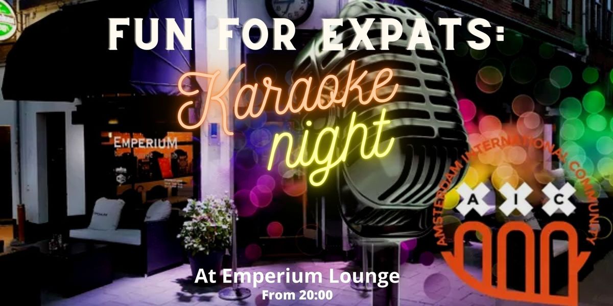 Fun for expats: Karaoke night \ud83c\udfa4\ud83c\udfb6