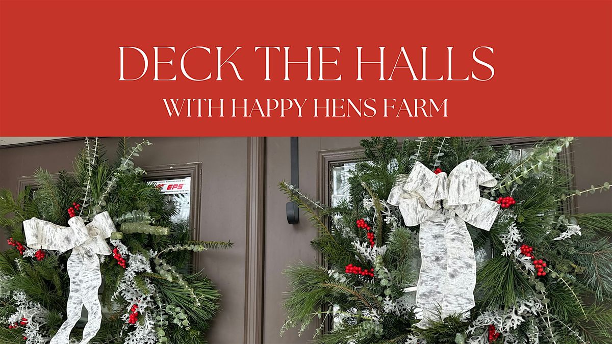 Deck the Halls Workshop