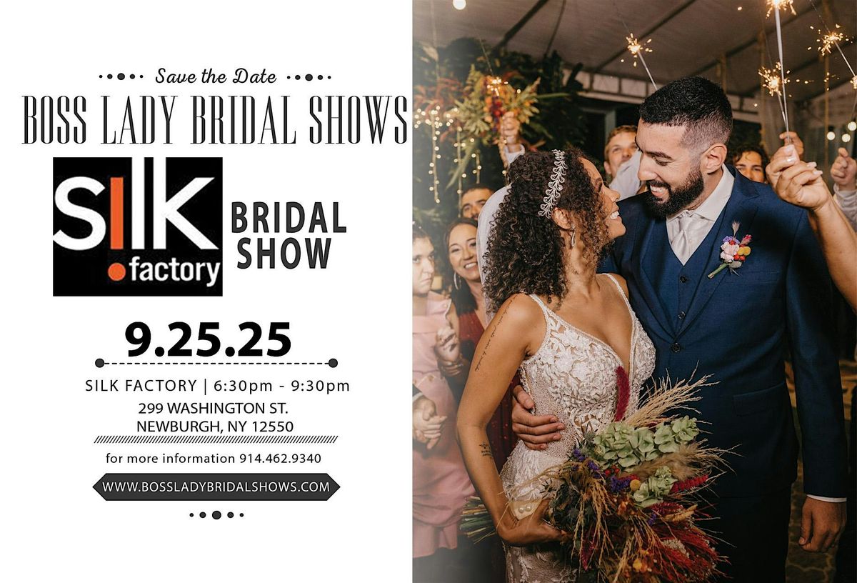 Silk Factory Bridal Showcase 9 25 25