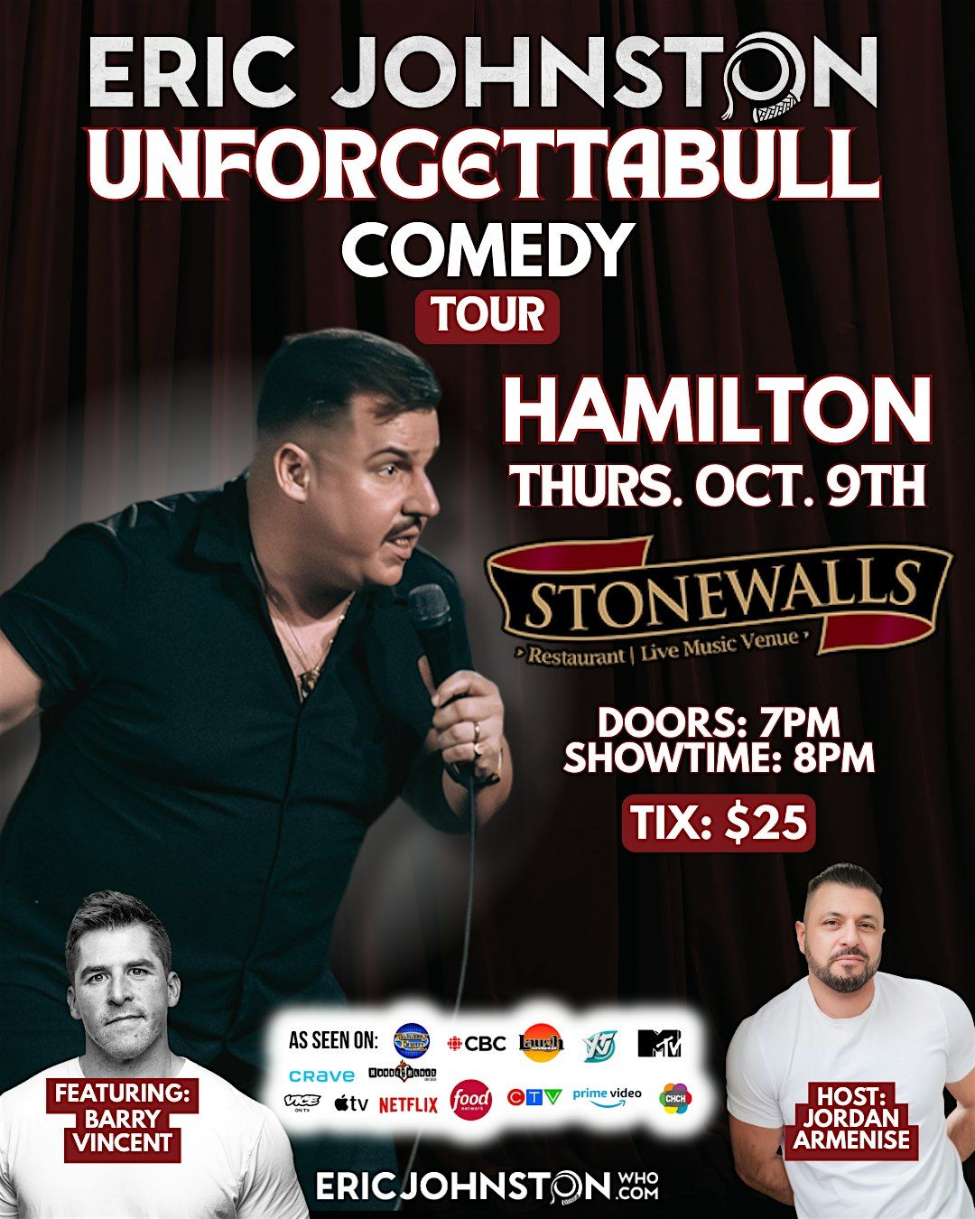 The Eric Johnston \u201cUnforgettaBULL\u201d Comedy Tour Live in Hamilton