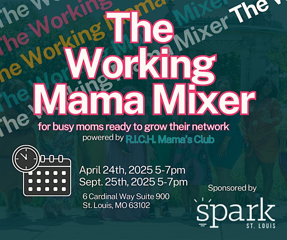 The Working Mama Mixer LIVE