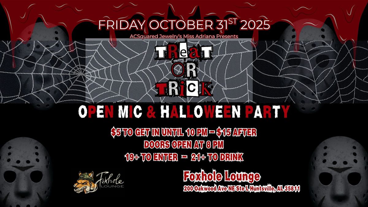 Treat or Trick Open Mic & Halloween Party
