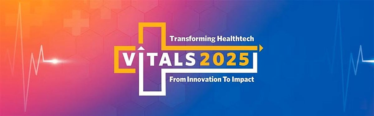 VITALS 2025: UCLA Anderson Healthcare Conference