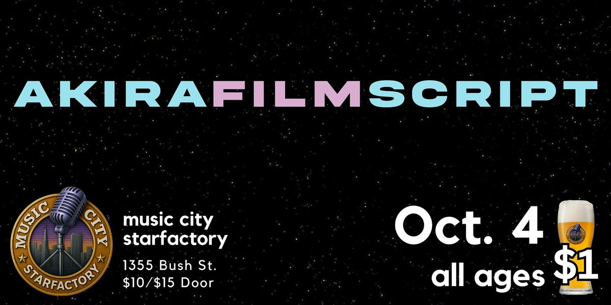 Akira Film Script - Live at Music City Starfactory | Ambient & Electronic