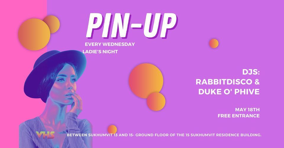 PIN-UP- Ladie's Night with Rabbitdisco & Duke O'Phive