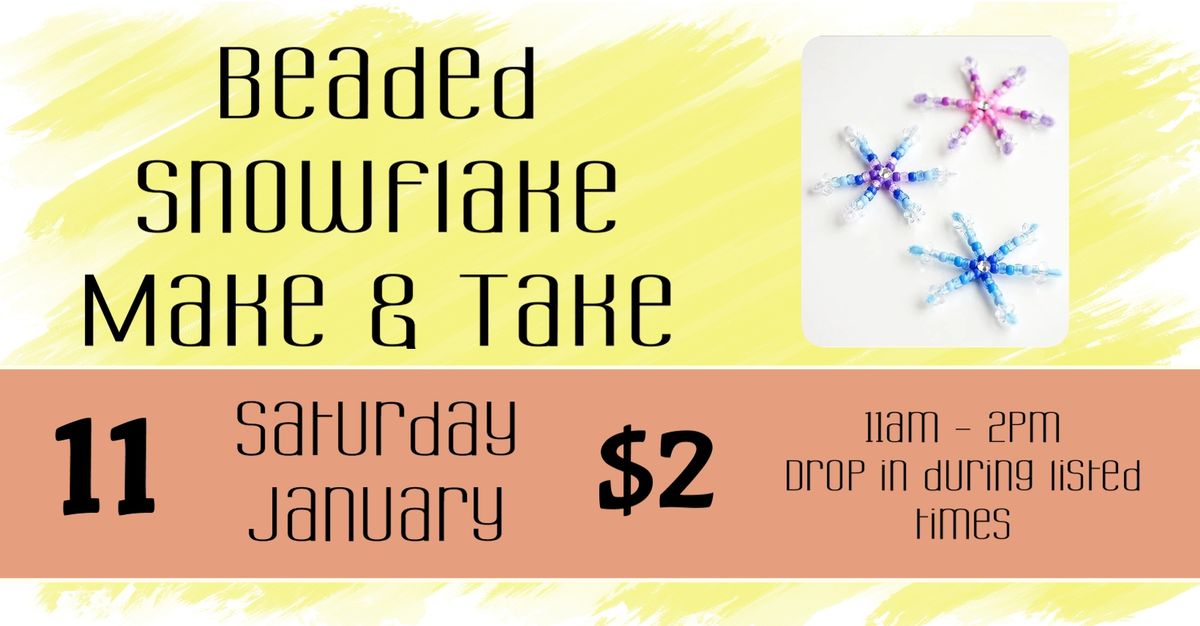 Beaded Snowflake Make & Take