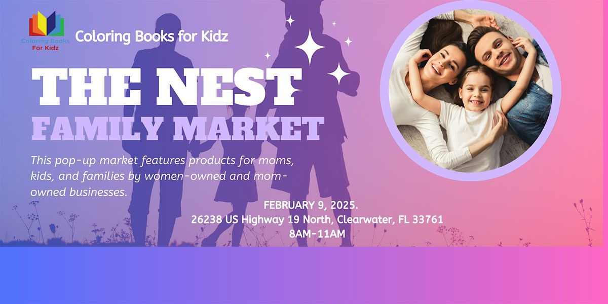 The Nest Market: A Pop-Up Market for Families