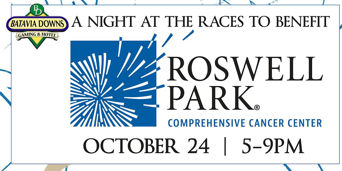 2025 Roswell Park Night at the Races