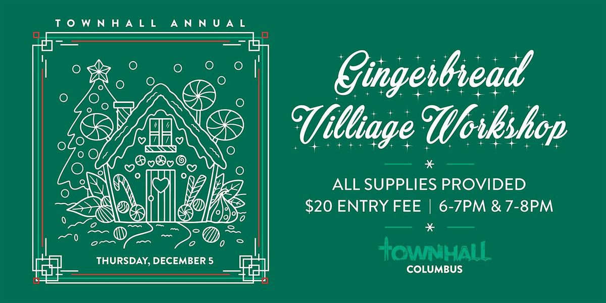 Gingerbread Village Workshop