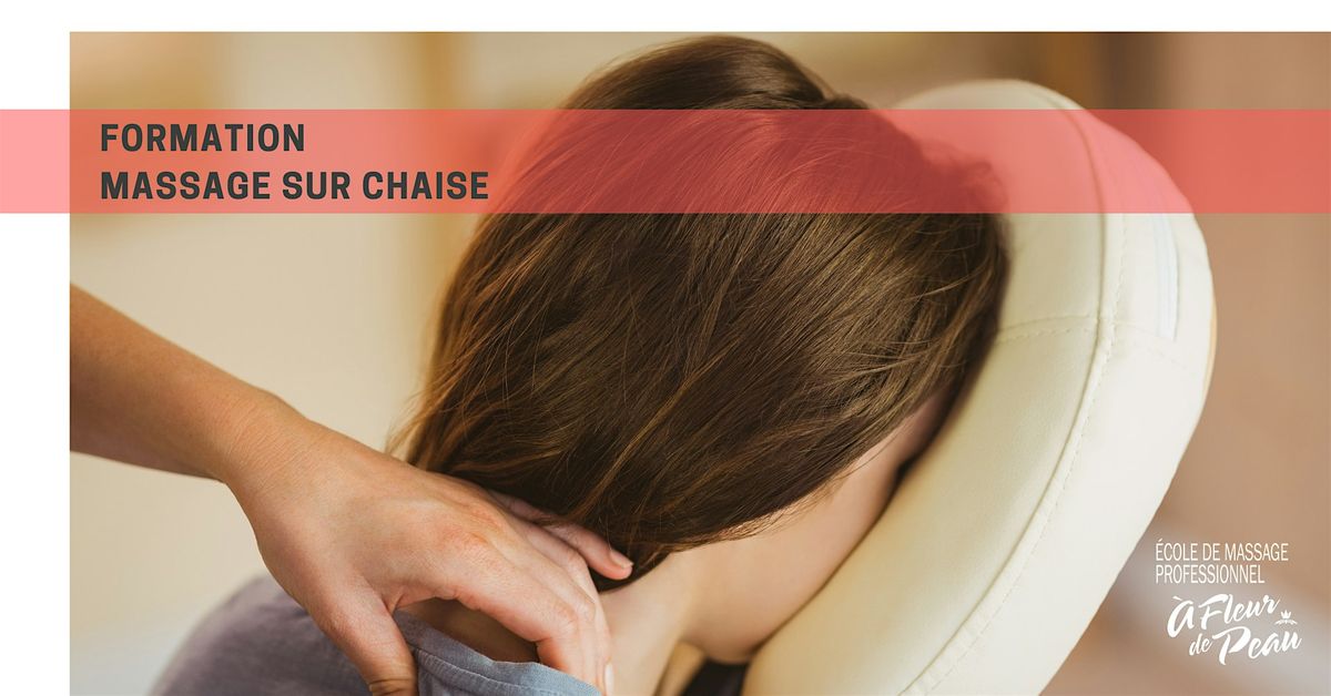 Massage sur chaise - 22h30