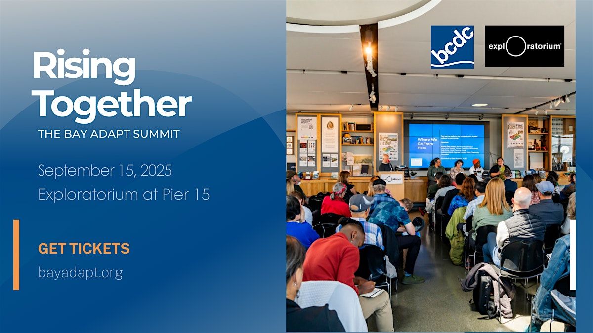 2025 Rising Together: The Bay Adapt Summit