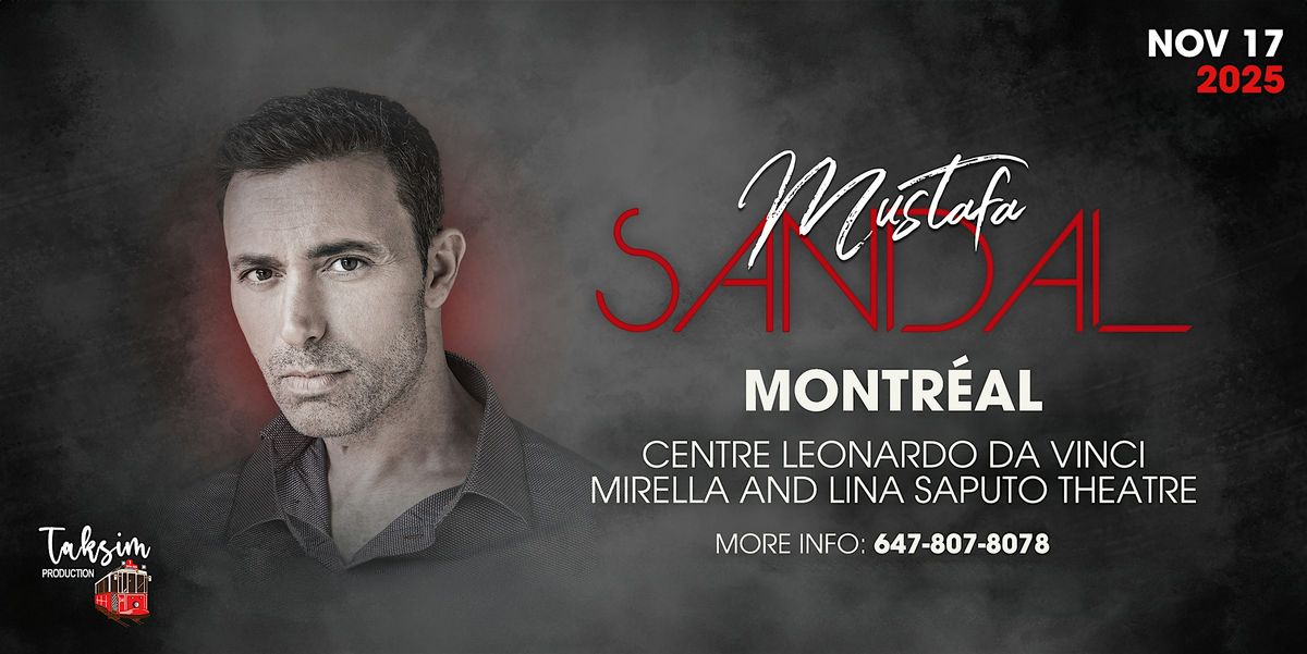 MUSTAFA SANDAL MONTREAL
