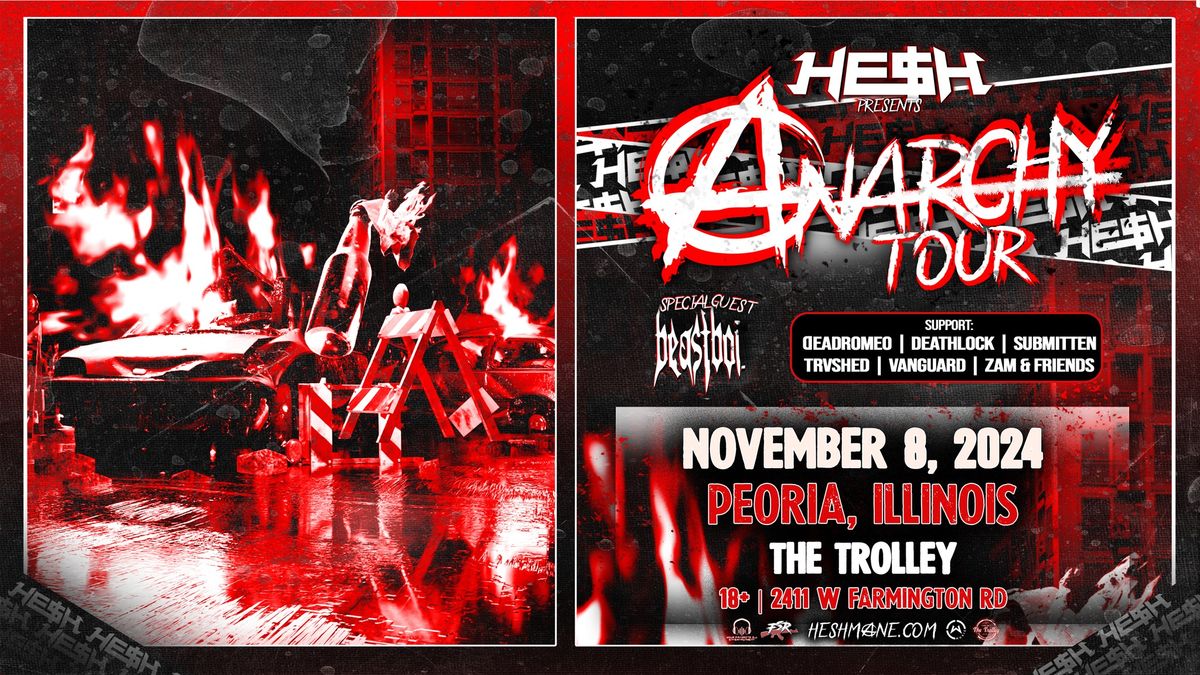 He$h Anarchy Tour wsg Beastboi. @ The Trolley