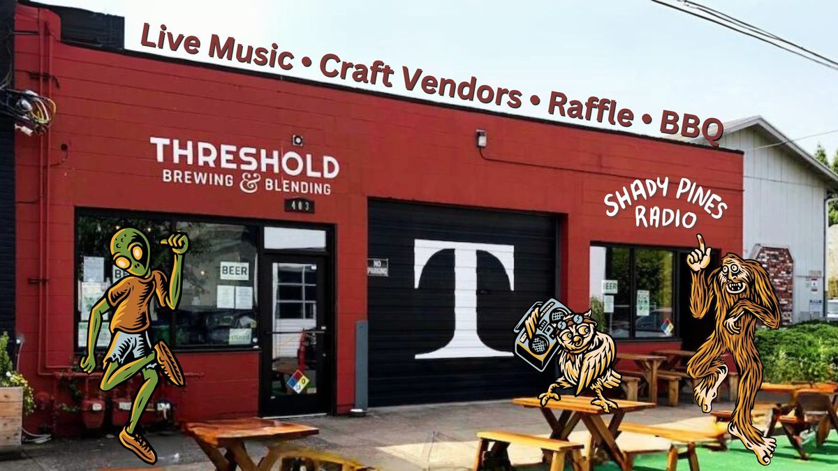Harmony Event Medicine at Shady Pines Festival - Fundraiser at Threshold Brewing!