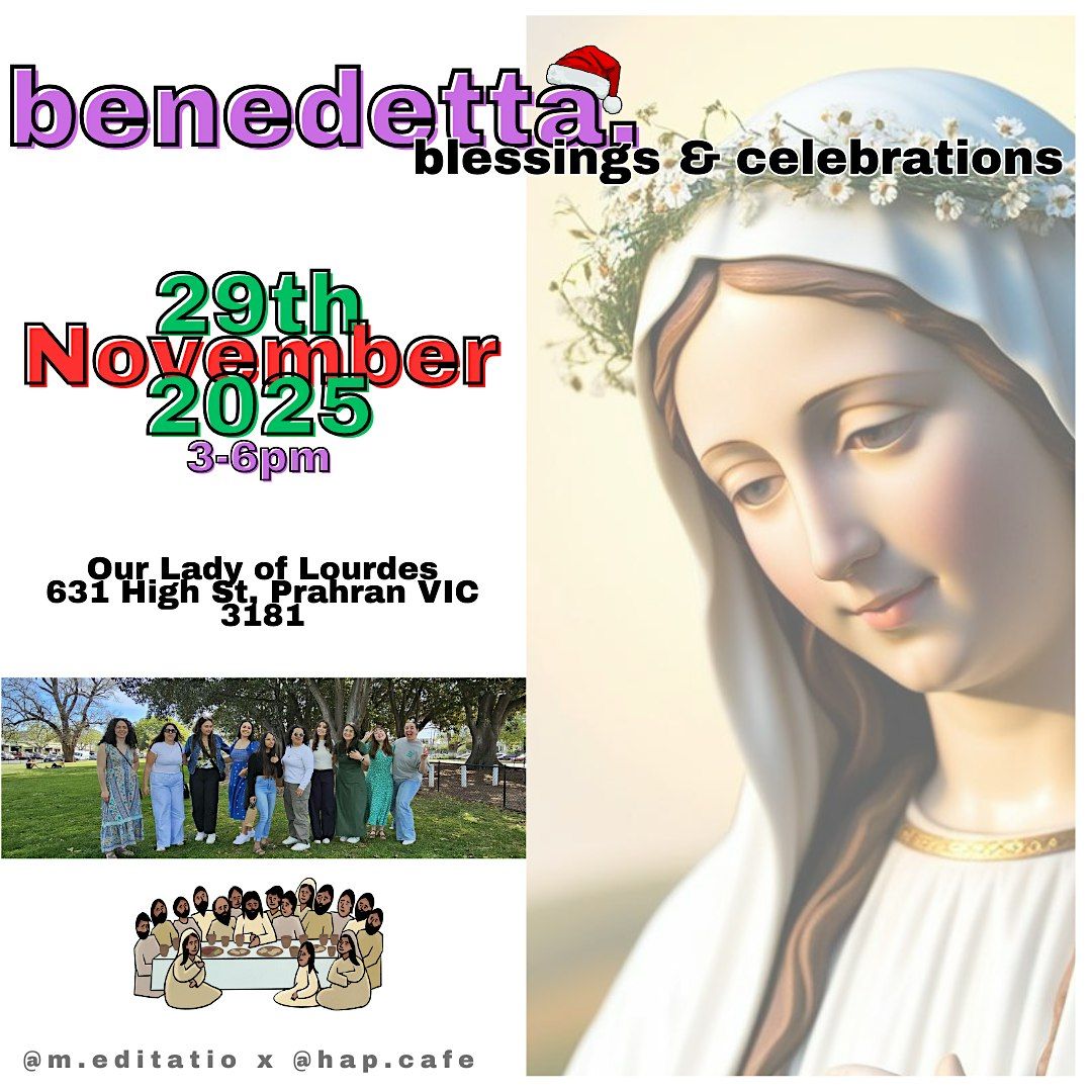 Benedetta: Blessings & Celebrations Afternoon