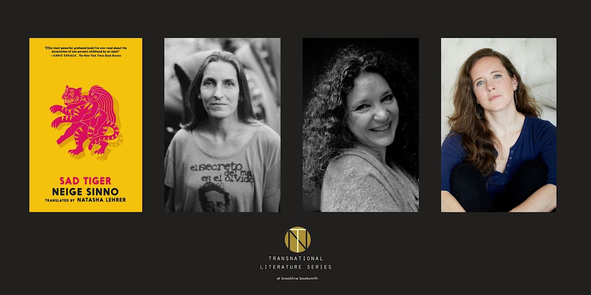 Transnational Series: Neige Sinno and Natasha Lehrer with Nina MacLaughlin