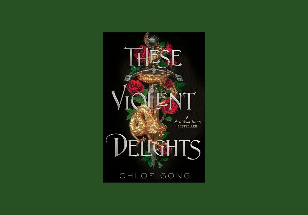 Read Smart Book Discussion - These Violent Delights by Chloe Gong