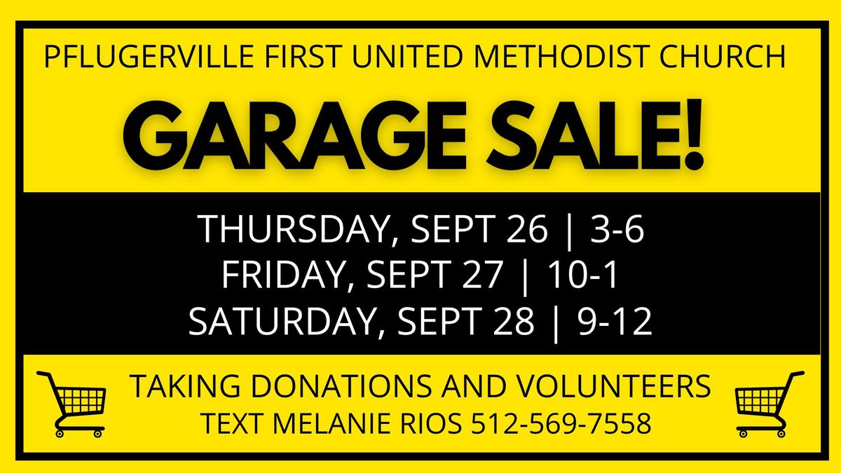 PfUMC Garage Sale- September 26-28