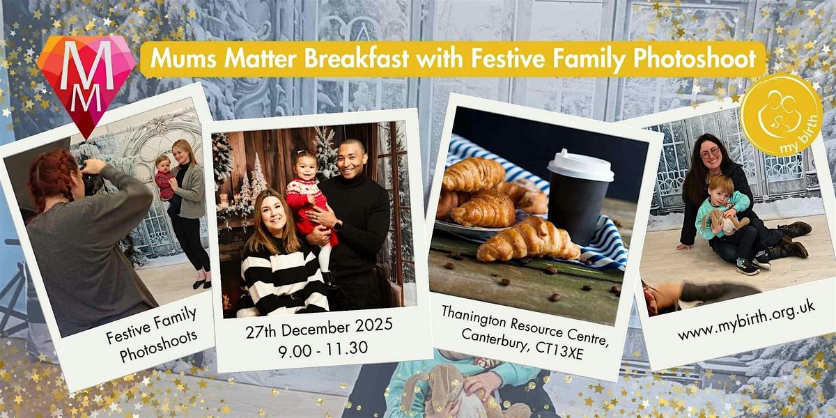 Mums Matter Breakfast with Festive Family Photoshoots  27\/11\/25
