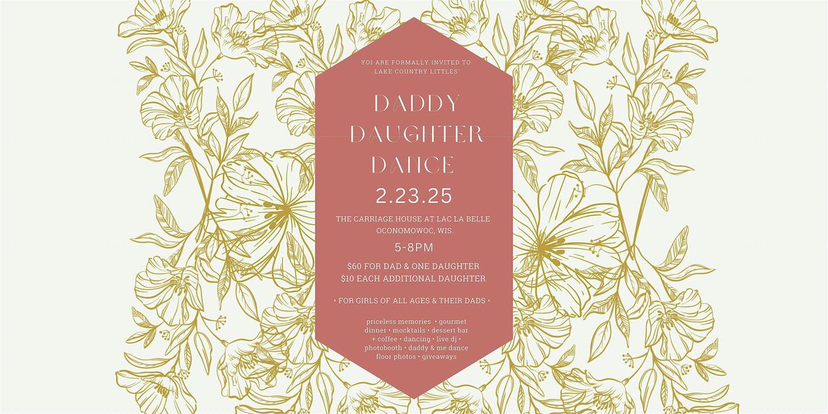 Daddy Daughter Dance 2025