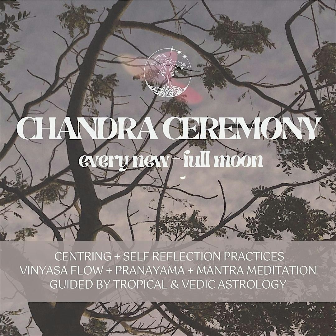 Chandra Ceremony: Leo New Moon Circle