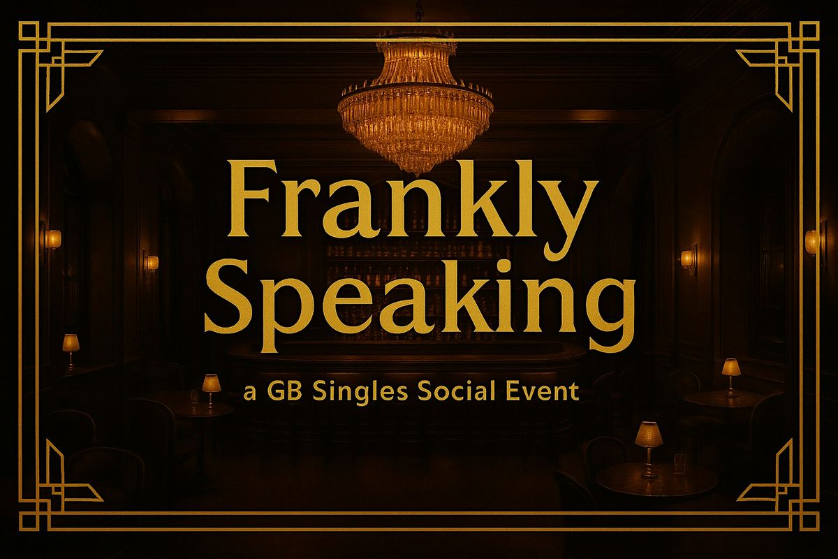 GB Singles at Frankly Speaking