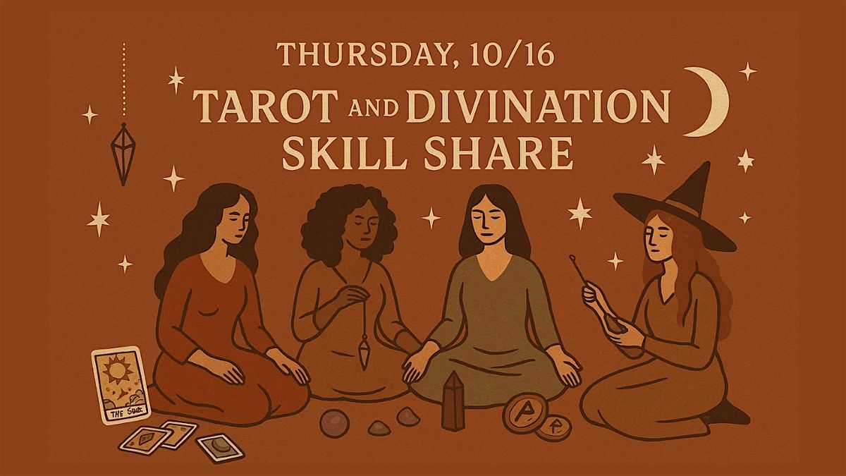 Tarot and Divination Skill Share