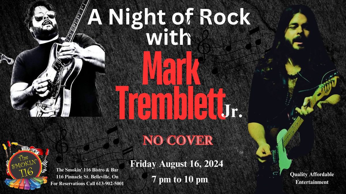 A Night of ROCK with Mark Tremblett Jr.